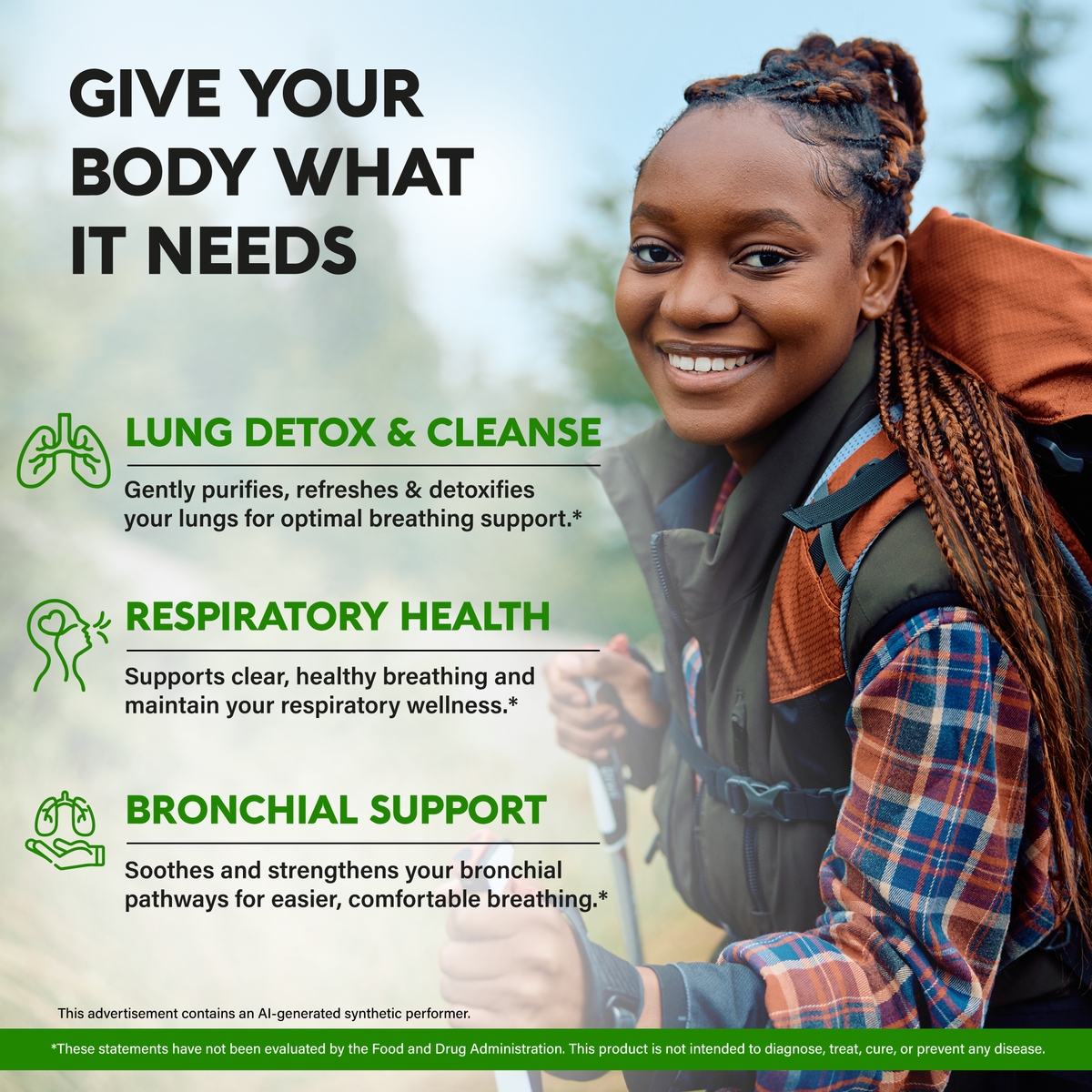 A promotional graphic titled "Give Your Body What It Needs" featuring a smiling hiker outdoors with a backpack. Outlines three key health benefits:   Lung Detox & Cleanse: Gently purifies, refreshes, and detoxifies lungs for optimal breathing support.   Respiratory Health: Supports clear, healthy breathing and overall respiratory wellness.   Bronchial Support: Soothes and strengthens bronchial pathways for easier, comfortable breathing. 