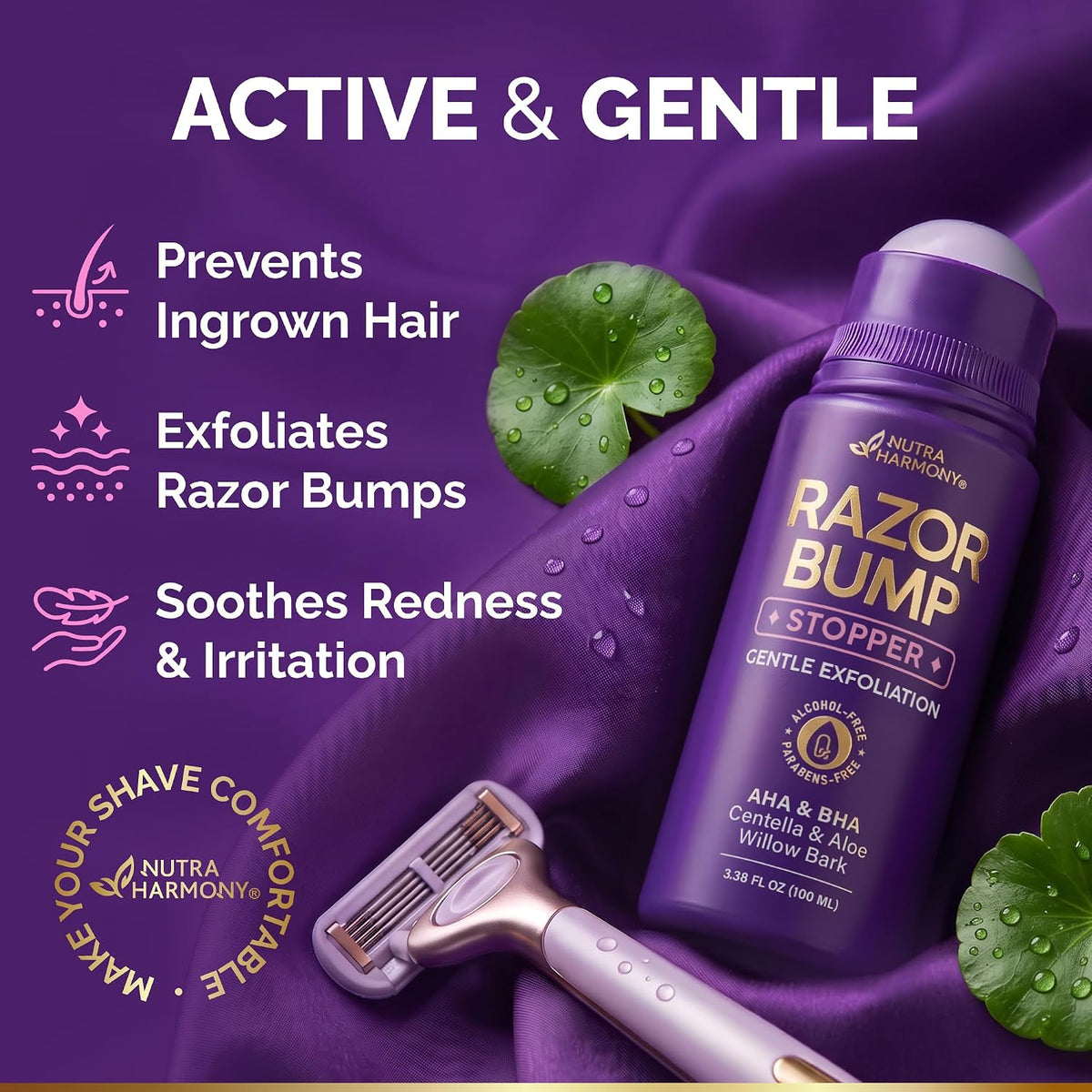 Product feature graphic titled Active & Gentle set against purple silk fabric with a razor and NutraHarmony Razor Bump Stopper bottle. Highlights three primary actions: Prevents Ingrown Hair, Exfoliates Razor Bumps, and Soothes Redness & Irritation. Includes Make Your Shave Comfortable seal.