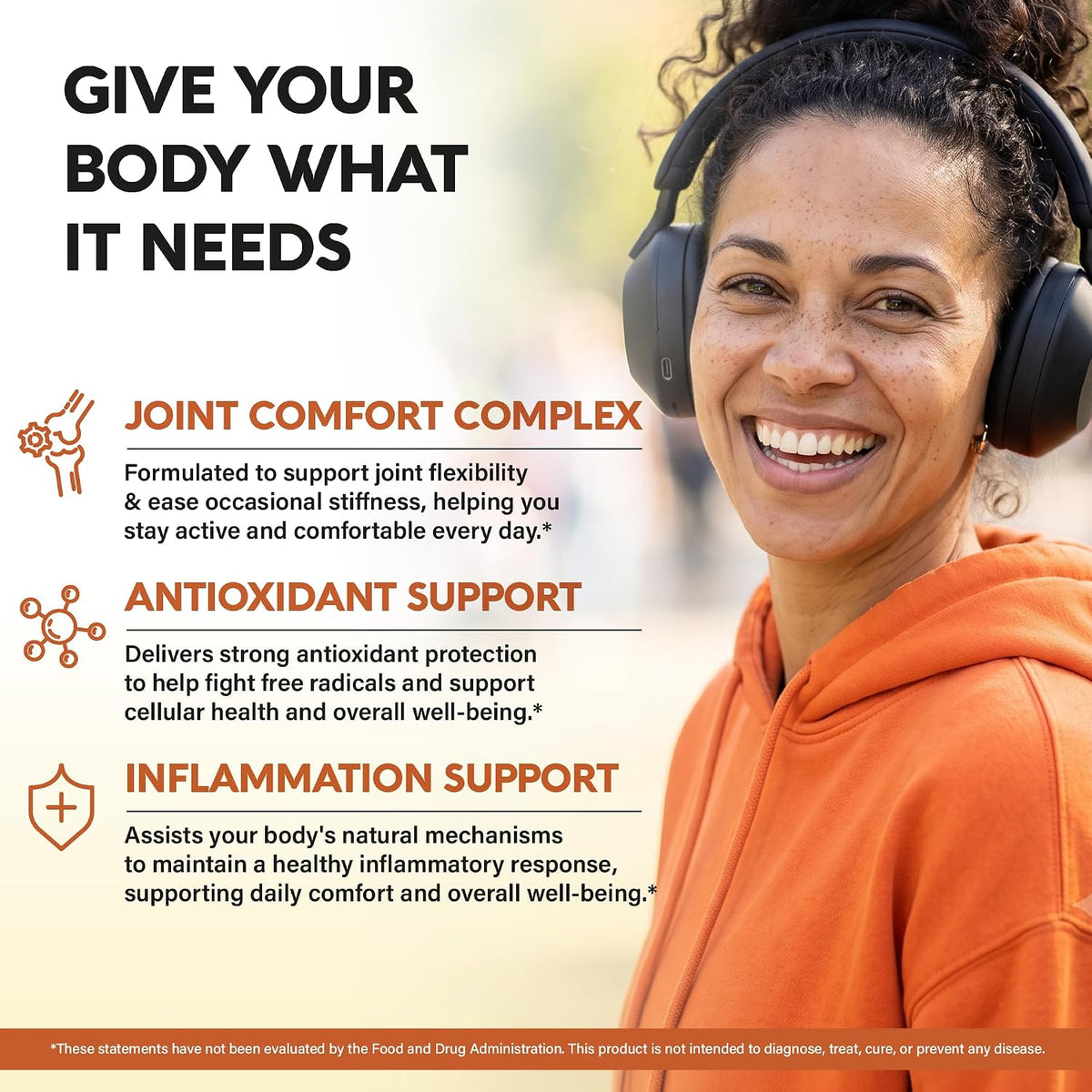 Smiling woman in headphones and an orange hoodie next to three main health benefit callouts with icons: Joint Comfort Complex (supports flexibility and eases stiffness), Antioxidant Support (fights free radicals for cellular health), and Inflammation Support (assists natural inflammatory response).