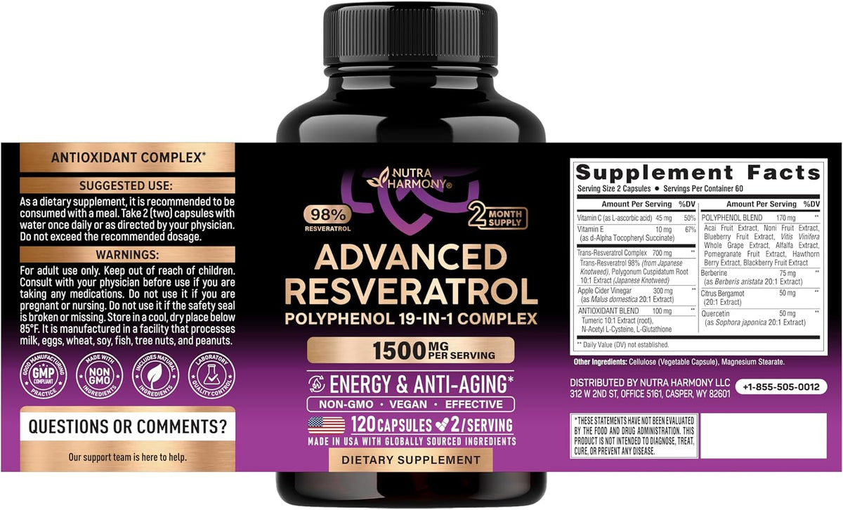 ADVANCED RESVERATROL ANTIOXIDANT COMPLEX: 120 capsules, 2 per serving, 2-month supply. SUGGESTED USE: Take 2 capsules once daily with a meal or as directed by a physician. WARNINGS: For adult use only. Keep out of reach of children. Consult physician if taking medication, pregnant, or nursing. Store below 85°F. Facility processes milk, eggs, wheat, soy, fish, tree nuts, peanuts.