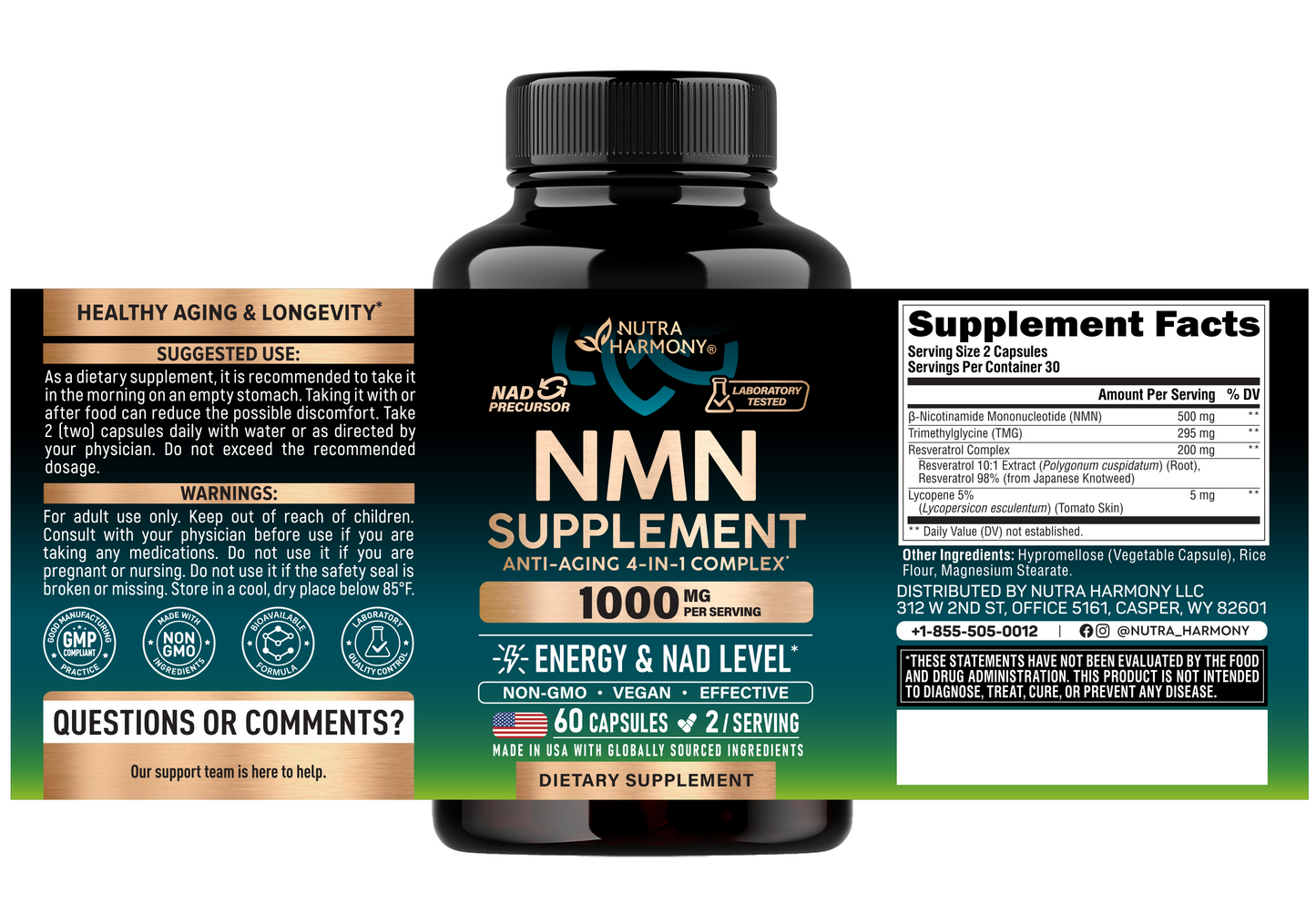 SUGGESTED USE: 2 capsules daily in the morning on an empty stomach with water, or after food to reduce discomfort, or as directed by a physician. WARNINGS: Adult use only. Keep out of reach of children. Consult a physician if taking medication, pregnant, or nursing. Do not use if seal is broken. Store below 85°F. Supplement Facts (30 servings, 2 caps/serving): NMN 500 mg, TMG 295 mg, Resveratrol Complex 200 mg, Lycopene 5% 5 mg. Other ingredients: vegetable capsule, rice flour, magnesium stearate.