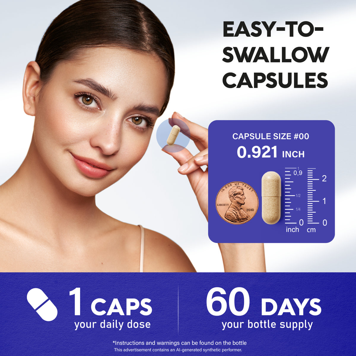 An infographic titled "Easy-To-Swallow Capsules" showing a woman holding a single capsule. Displays size specifications (Capsule Size #00, 0.921 inch compared to a U.S. penny) and indicates a daily dose of 1 capsule for a 60-day bottle supply.