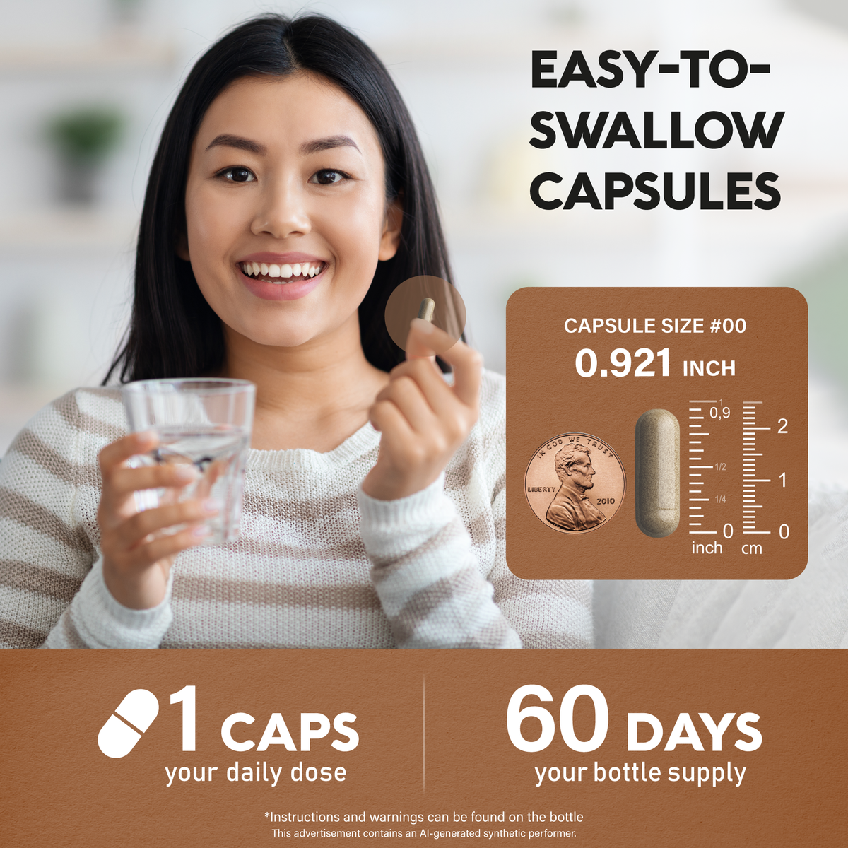 An infographic titled "Easy-To-Swallow Capsules" showing a smiling woman holding a capsule and a glass of water. Displays size specifications (Capsule Size #00, 0.921 inch compared to a U.S. penny) and indicates a daily dose of 1 capsule for a 60-day bottle supply.
