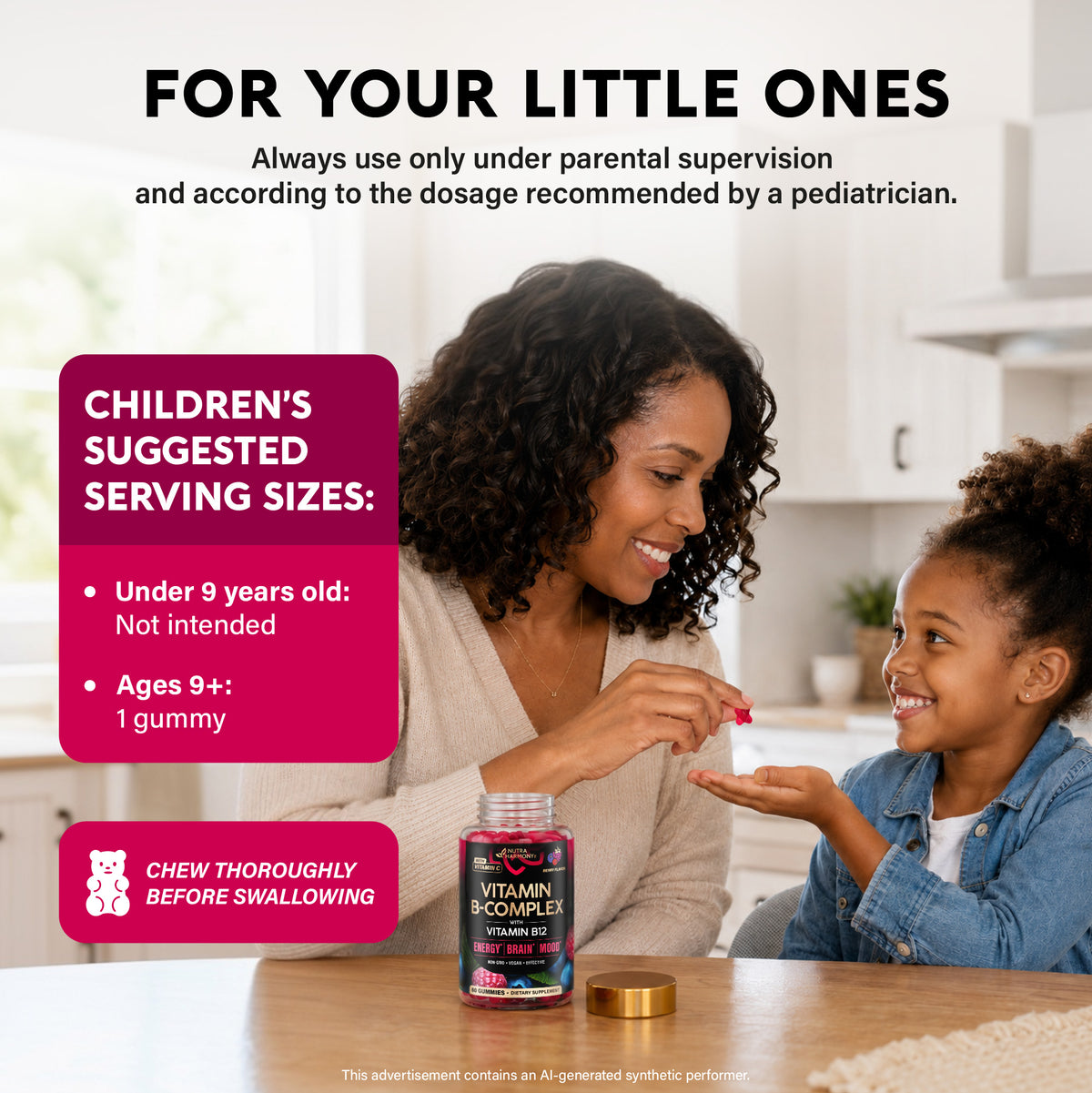 Safety and dosage guide titled For Your Little Ones featuring a mother giving a gummy supplement to her child. Outlines children's suggested serving sizes: not intended for under 9 years old, and 1 gummy for ages 9+. Reminds parents to always use under parental supervision, follow pediatrician recommendations, and instruct children to chew thoroughly before swallowing. Displays a bottle of NutraHarmony Vitamin B-Complex gummies.