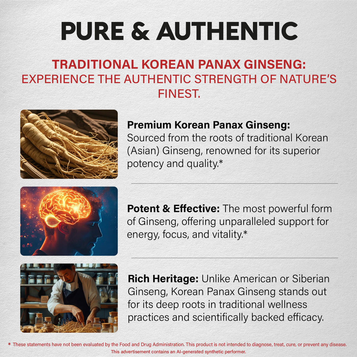 Informational graphic titled Pure & Authentic focused on Traditional Korean Panax Ginseng. Highlights three aspects: Premium Korean Panax Ginseng, sourced from traditional Asian Ginseng roots for superior potency; Potent & Effective, offering support for energy, focus, and vitality (illustrated with a glowing brain graphic); and Rich Heritage, detailing its distinct traditional wellness roots compared to American or Siberian Ginseng (illustrated with an herbalist preparing roots).