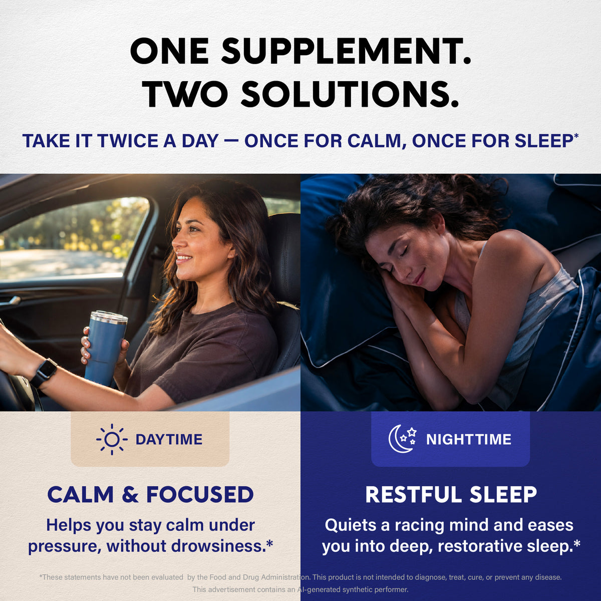 A dual-use lifestyle graphic titled "One Supplement. Two Solutions." demonstrating daytime and nighttime benefits:   Daytime: Promotes calm focus under pressure without inducing drowsiness.   Nighttime: Quiets a racing mind to ease into deep, restorative sleep. 