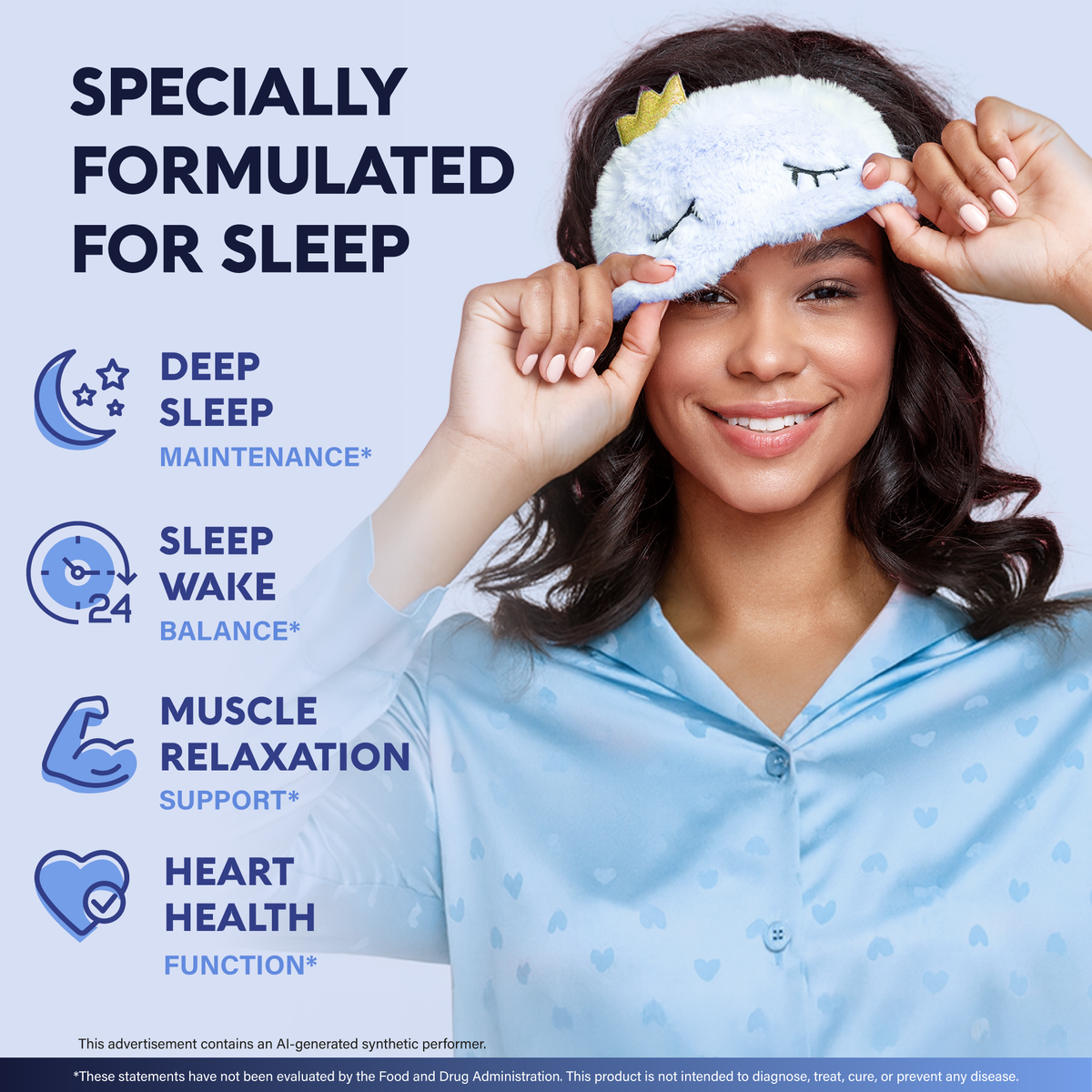 An infographic titled "Specially Formulated for Sleep" featuring a smiling woman in blue pajamas lifting a sleep mask. Outlines four key health benefit pillars:   Deep Sleep Maintenance: Promotes sustained, uninterrupted deep sleep.   Sleep Wake Balance: Supports a healthy, balanced circadian sleep-wake cycle.   Muscle Relaxation Support: Aids physical relaxation and muscle comfort.   Heart Health Function: Supports healthy cardiovascular function. 