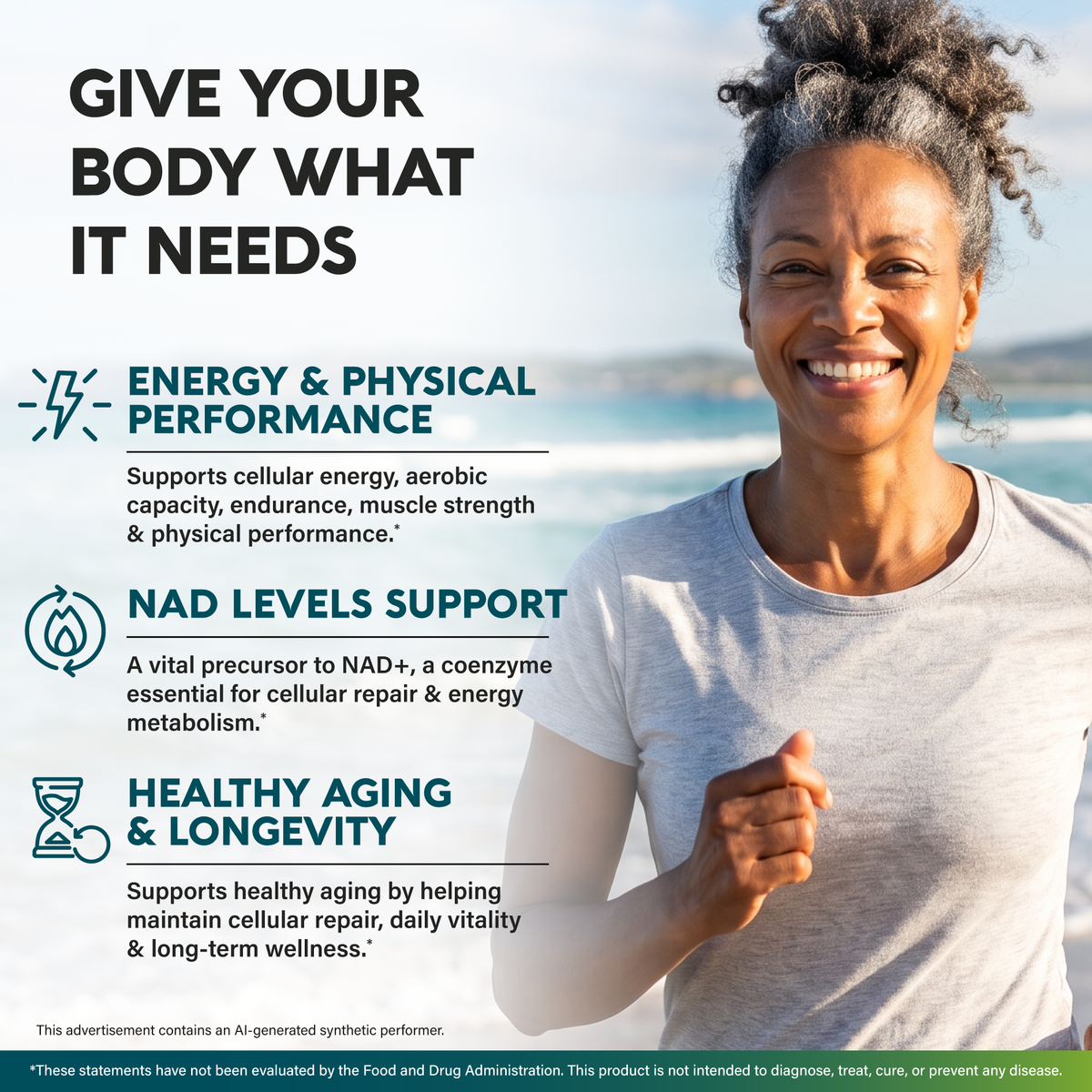 Health benefit infographic titled Give Your Body What It Needs. Outlines three primary benefits: Energy & Physical Performance, supporting cellular energy, aerobic capacity, endurance, and muscle strength; NAD Levels Support, serving as a precursor to NAD+ for cellular repair and energy metabolism; and Healthy Aging & Longevity, helping maintain cellular repair, daily vitality, and long-term wellness.